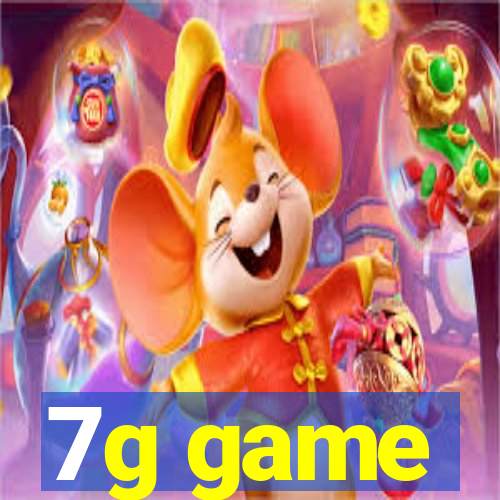 7g game